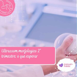Ultrassom morfologico 2° trimestre o que esperar