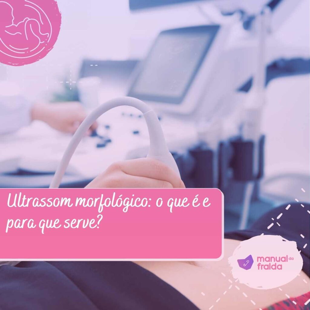Ultrassom morfológico o que é e para que serve