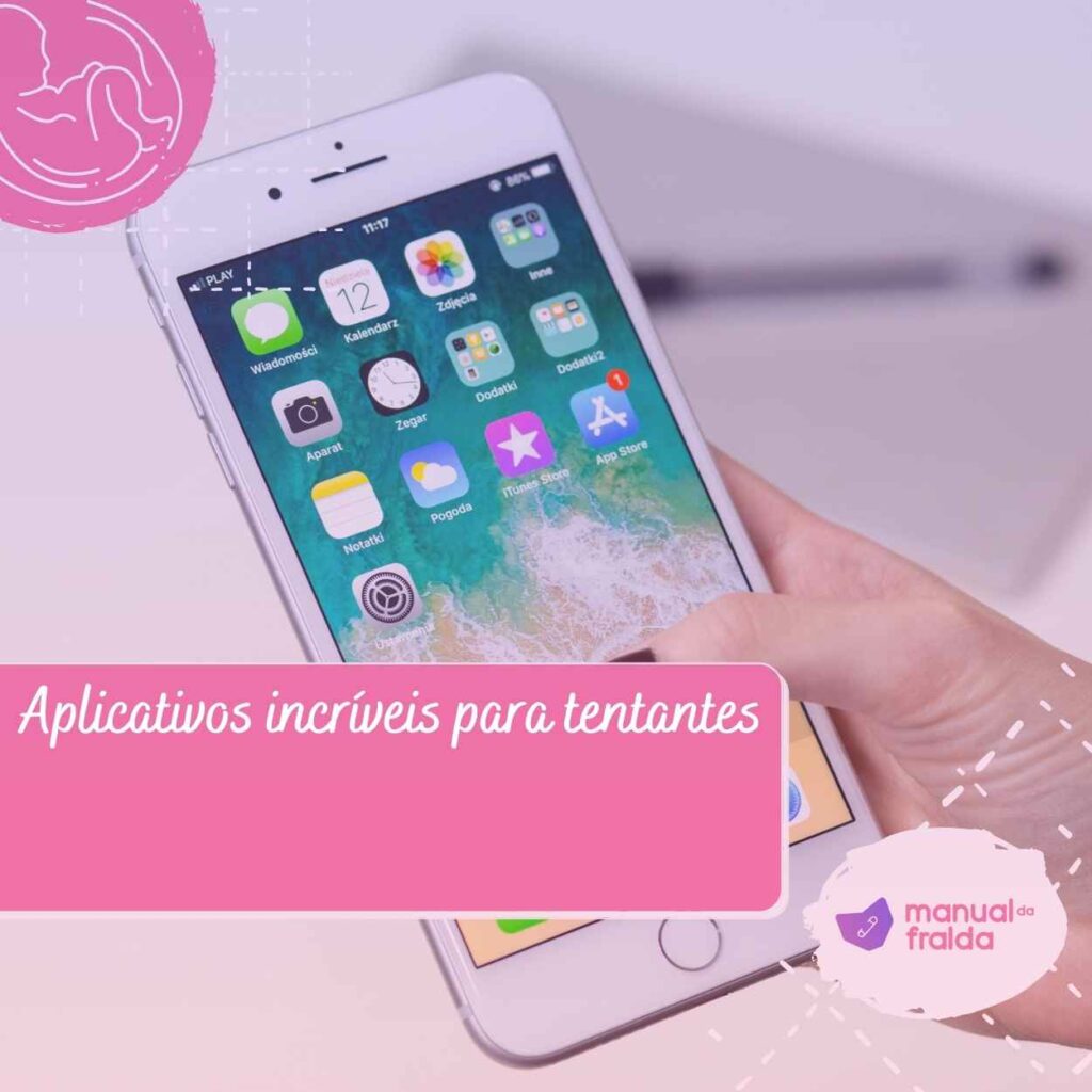 Aplicativos incríveis para tentantes