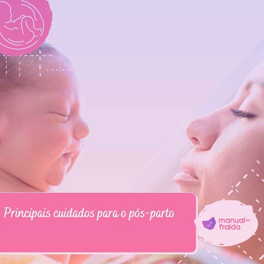 Principais cuidados para o pós-parto