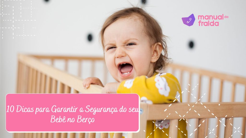 Quais cuidados essênciais para o berço do bebê?
