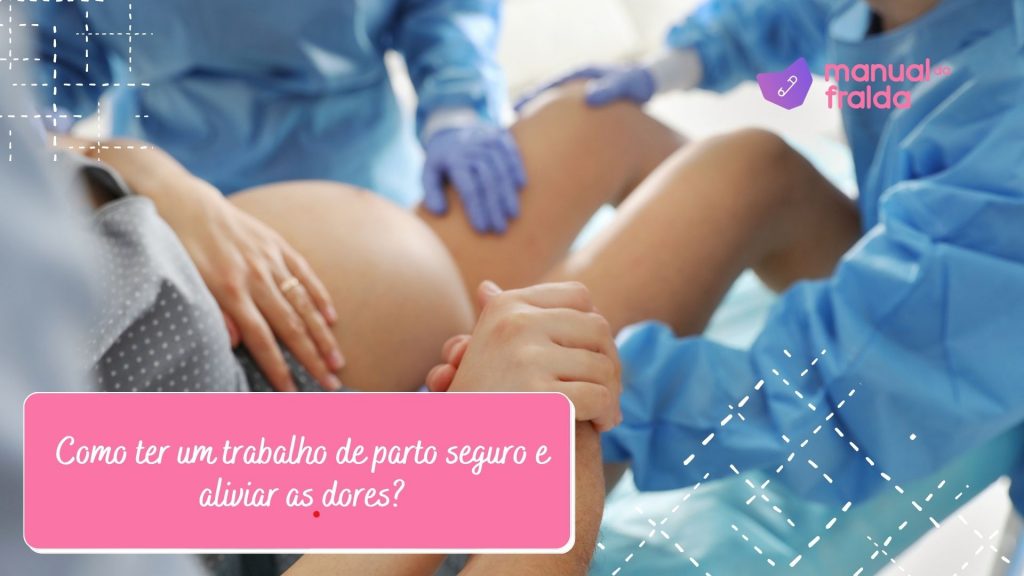 Como se preparar para o trabalho de parto durante gestação