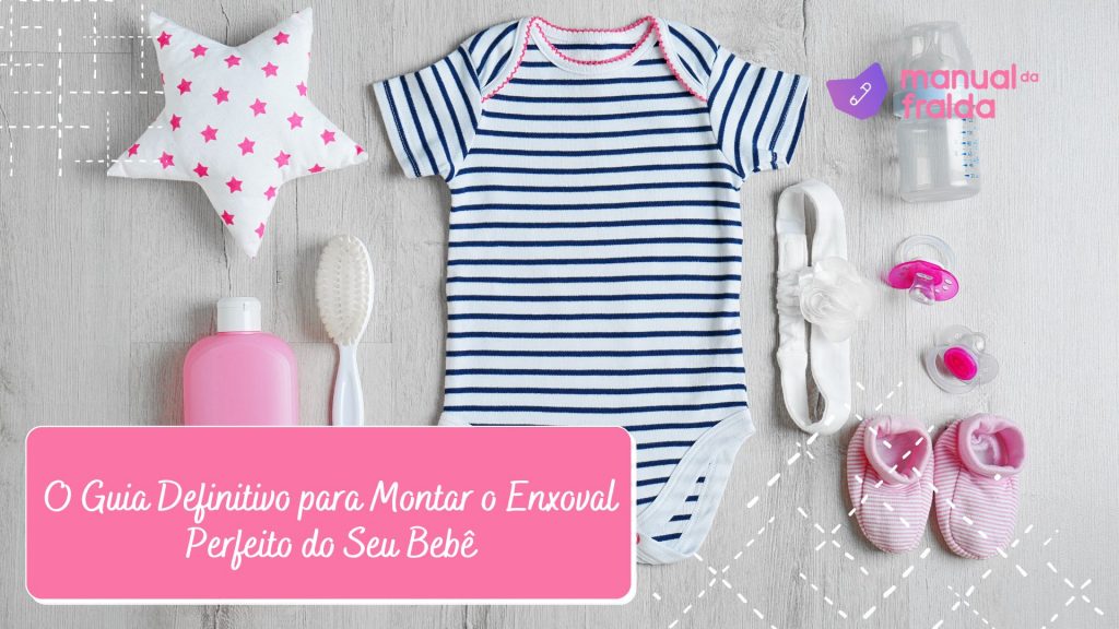 Confira muitas dicas para o enxoval do bebê com antecedência