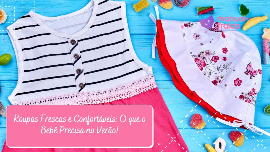 Como escolher a roupa ideal de verão para o bebê